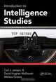 Introduction to Intelligence Studies, Carl J. Jensen III, David H. McElreath, Melissa Graves 