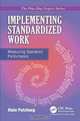 Implementing Standardized Work: Measuring Operators