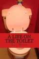 A Life on the Toilet: Ill Health & Bowel Cancer, Kat Ward 
