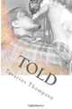 Told, Tavarius J Thompson 