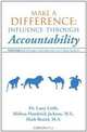 Make a Difference: Influence Through Accountability: Of the Eagle Leadership Series for College Students (Volume 2), Dr. Larry Little 
