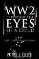 WW2 Through the Eyes Of a Child: A little boy