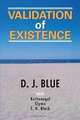 Validation of Existence, D. J. Blue 