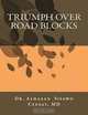 Triumph over road blocks, Dr. Alhasan Sisawo Ceesay MD 