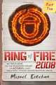 Ring of Fire 2008 (Part 2), Miguel Esteban 