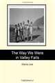 The Way We Were in Valley Falls, Marie Lee 