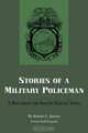 Stories of a Military Policeman: A Boy from the South Side of Town, Robert C. Jensen 