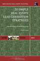 20 Simple Real Estate Lead Generation Strategies: The Life Blood Of Your Business, Midas Franklin 