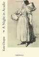 A Night in Acadie, Kate Chopin 