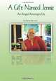 A Gift Named Jennie: An Angel Amongst Us, Elaine Barnett 