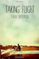 Taking Flight, Sarah Solmonson 