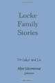 Locke Family Stories, Margaret L. Newhouse 