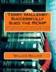 Terry Mallenby Successfully Sued the RCMP: First Choice Books takes books by his children off their list of publications as RCMP payback, Wallice Bellair 