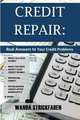 Credit Repair: Real Answers to Your Credit Problems, Wanda Strickfaden 