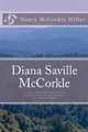 DIANA SAVILLE McCORKLE, Nancy McCorkle Miller 