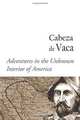 Adventures in the Unknown Interior of America, Alvar Nunez Cabeza de Vaca 