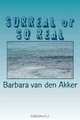 SURREAL or SO REAL: Which do you prefer? (Volume 1), Mrs. Barbara A. van den Akker 