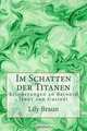 Im Schatten der Titanen: Erinnerungen an Baronin Jenny von Gustedt (German Edition), Lily Braun 