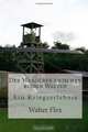 Der Wanderer zwischen beiden Welten: Ein Kriegserlebnis (German Edition), Walter Flex 