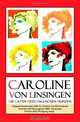 Caroline von Linsingen. Die Gattin eines englischen Prinzen. (German Edition), Caroline von Linsingen, Wolfgang Sorge 