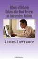 Effects of Unfairly Unfavorable Book Reviews on Independent Authors: When a Negative Review is not Merited by a Written Work, James M. Lowrance 