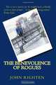 The Benevolence of Rogues (Volume 1), John Righten 