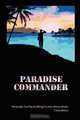 Paradise Commander, Albert E. Hughes 