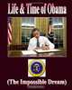 Life & Time of Obama: (The Impossible Dream), Mr. Therlee Gipson 