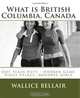 What is British Columbia, Canada: Just plain nuts - Hooker Game, Piggy Palace, Goodbye Girls, Wallice Bellair 