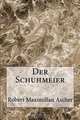 Der Schuhmeier (German Edition), Robert Maximilian Ascher 