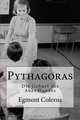 Pythagoras: Die Geburt des Abendlandes (German Edition), Egmont Colerus 