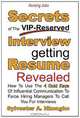 Nursing Jobs: Secrets of the VIP-Reserved Interview-getting Resume Revealed - How to use the 4 Gold Keys of Influential Communication to Force Hiring managers to call you for interviews, Sylvester A Nkongho 