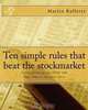 Ten simple rules that beat the stockmarket: Outperforming the FTSE 100: May 1984 to October 2012 (Volume 2), Dr Martin Timothy Rafferty 