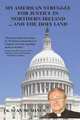 My American Struggle for Justice in Northern Ireland ... and the Holy Land, Fr. Sean McManus 