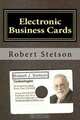 Electronic Business Cards, Robert Stetson 