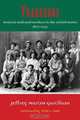 Traqueros: Mexican Railroad Workers in the United States, 1870-1930 (Al Filo: Mexican American Studies Series), Jeffrey Marcos Garcilazo 