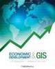 Economic Development and GIS, J. M. Pogodzinski, Richard M. Kos AICP 