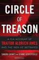 Circle of Treason: A CIA Account of Traitor Aldrich Ames and the Men He Betrayed, Sandra Grimes, Jeanne Vertefeuille 