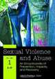 Sexual Violence and Abuse [2 volumes]: An Encyclopedia of Prevention, Impacts, and Recovery, Judy Postmus 