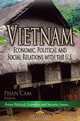 Vietnam: Economic, Political and Social Issues, Phan Cam 