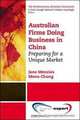 Doing Business in China: Getting Ready for the Asian Century, Jane Menzies, Mona Chung 