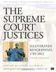 Supreme Court Justices: Illustrated Biographies, Clare Cushman 