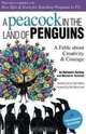 A Peacock in the Land of Penguins, B. J. Gallagher Hateley, Warren H. Schmidt 