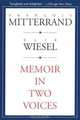 Memoir in Two Voices, Rancois Mitterrand 