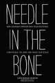 Needle in the Bone: How a Holocaust Survivor and a Polish Resistance Fighter Beat the Odds and Found Each Other, Caryn Mirriam-Goldberg 