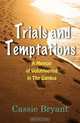 Trials and Temptations: A Memoir of Volunteering in The Gambia, Cassie Bryant 