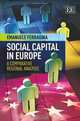Social Capital in Europe: A Comparative Regional Analysis, Emanuele Ferragina 
