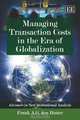 Managing Transaction Costs in the Era of Globalization (Advances in New Institutional Analysis series), Frank A. G. den Butter 