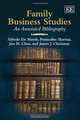 Family Business Studies: An Annotated Bibliography, Alfredo De Massis, Pramodita Sharma, Jess Chua, James Chrisman 