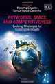 Networks, Space and Competitiveness: Evolving Challenges for Sustainable Growth, Roberta Capello, Tomaz Ponce Dentinho 